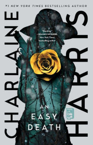 Title: An Easy Death (Gunnie Rose Series #1), Author: Charlaine Harris