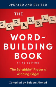 Ebook download deutsch epub The Scrabble Word-Building Book: 3rd Edition by Saleem Ahmed PDF