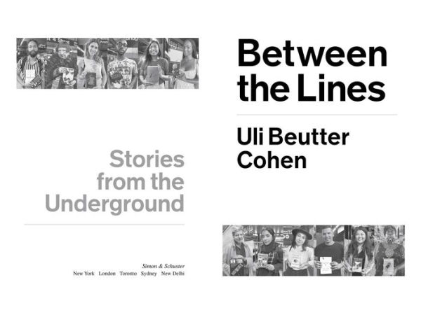 Between the Lines: Stories from the Underground