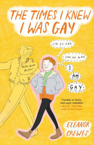 Download ebook free it The Times I Knew I Was Gay