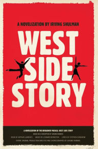 Title: West Side Story, Author: Irving Shulman