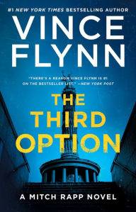 Title: The Third Option (Mitch Rapp Series #2), Author: Vince Flynn