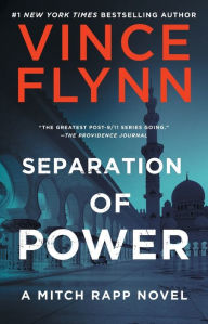 Title: Separation of Power (Mitch Rapp Series #3), Author: Vince Flynn