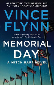 Title: Memorial Day (Mitch Rapp Series #5), Author: Vince Flynn