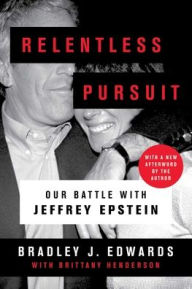 Online books download free pdf Relentless Pursuit: Our Battle with Jeffrey Epstein