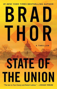 Title: State of the Union (Scot Harvath Series #3), Author: Brad Thor
