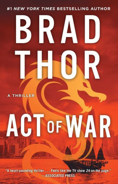 Act of War (Scot Harvath Series #13) by Brad Thor, Paperback | Barnes ...