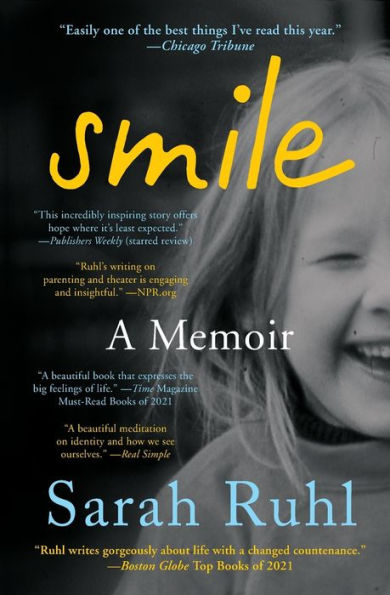 Smile: A Memoir