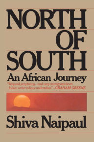 Title: North of South, Author: Shiva Naipaul