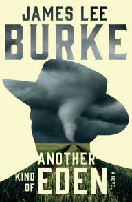 Title: Another Kind of Eden (Holland Family Series), Author: James Lee Burke