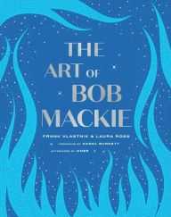 Title: The Art of Bob Mackie, Author: Frank Vlastnik