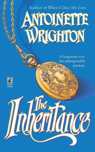 Title: Inheritance, Author: Antoinette Wrighton