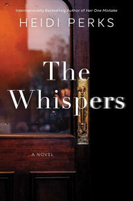 The Whispers: A Novel