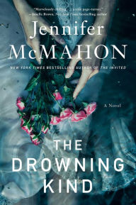 Download free books for itunes The Drowning Kind  in English by Jennifer McMahon 9781982153922