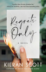 Title: Regrets Only, Author: Kieran Scott