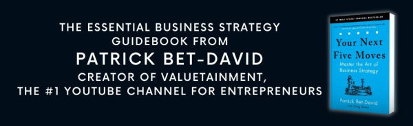 Your Next Five Moves: Master the Art of Business Strategy