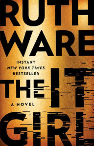Free computer books download pdf The It Girl by Ruth Ware (English literature)