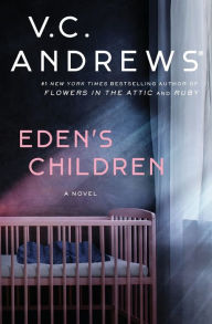 Ebook for mobile phones download Eden's Children (English literature) DJVU FB2 9781982156374 by V. C. Andrews, V. C. Andrews