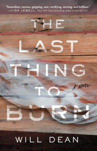 Free to download book The Last Thing to Burn: A Novel by  9781982156473 in English