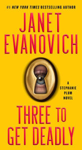 Free downloadable audio books Three to Get Deadly by Janet Evanovich (English literature) PDB 9781982158101