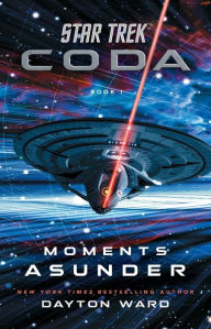 Free books to download on kindle fire Star Trek: Coda: Book 1: Moments Asunder ePub MOBI (English literature) by 