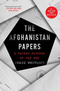 Download free books for ipad 3 The Afghanistan Papers: A Secret History of the War by  9781982159009 (English literature) FB2 MOBI PDF