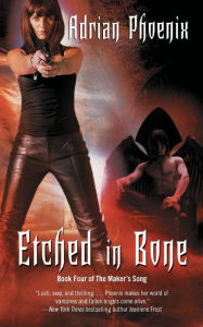 Title: Etched in Bone, Author: Adrian Phoenix