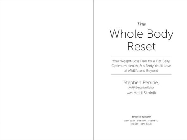 The Whole Body Reset: Your Weight-Loss Plan for a Flat Belly, Optimum Health and a Body You'll Love at Midlife and Beyond