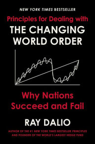 Mobile books free download The Changing World Order: Why Nations Succeed and Fail by  9781982160272 English version