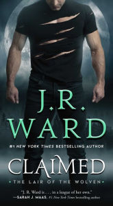 Title: Claimed, Author: J. R. Ward