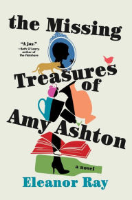 Title: The Missing Treasures of Amy Ashton, Author: Eleanor Ray