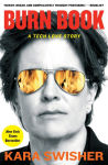 Alternative view 1 of Burn Book: A Tech Love Story