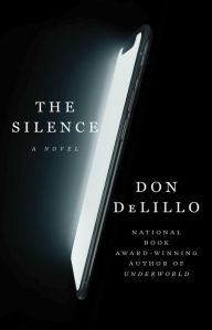 The Silence: A Novel