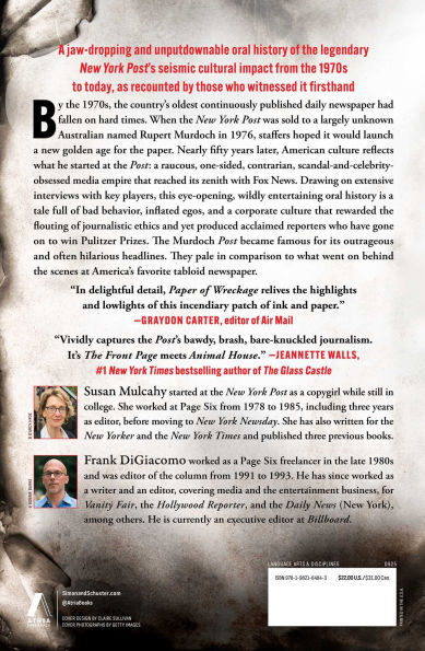 Paper of Wreckage: The Rogues, Renegades, Wiseguys, Wankers, and Relentless Reporters Who Redefined American Media