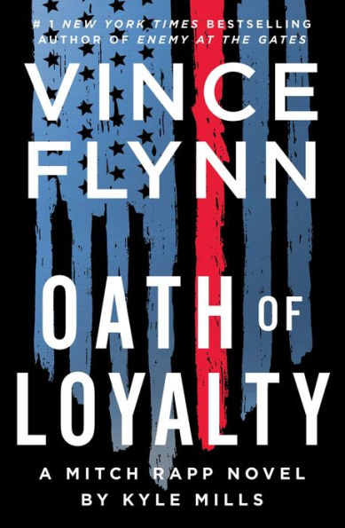 Oath of Loyalty (Mitch Rapp Series #21)