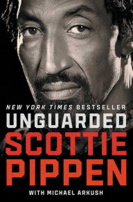 Title: Unguarded, Author: Scottie Pippen