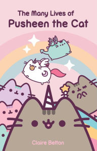 Title: The Many Lives of Pusheen the Cat, Author: Claire Belton