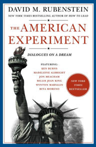 Free download books from google books The American Experiment: Dialogues on a Dream 9781982165734 