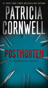 Title: Postmortem (Kay Scarpetta Series #1), Author: Patricia Cornwell