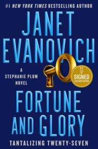 Title: Fortune and Glory: Tantalizing Twenty-Seven (Signed Book) (Stephanie Plum Series #27), Author: Janet Evanovich
