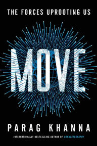 Ebooks free download in english Move: The Forces Uprooting Us