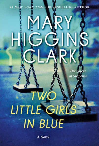 Two Little Girls Blue: A Novel