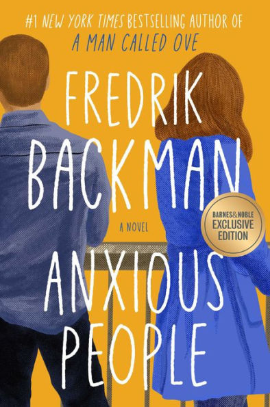 Anxious People (B&N Exclusive Edition)