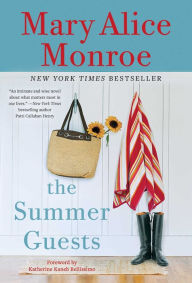 Title: The Summer Guests, Author: Mary Alice Monroe