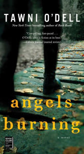 Title: Angels Burning, Author: Tawni O'Dell
