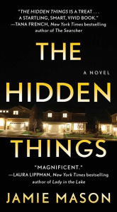 Title: The Hidden Things, Author: Jamie Mason