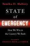 Alternative view 1 of State of Emergency: How We Win in the Country We Built