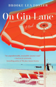 Title: On Gin Lane, Author: Brooke Lea Foster