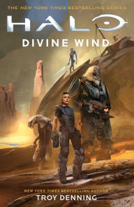Title: Halo: Divine Wind, Author: Troy Denning