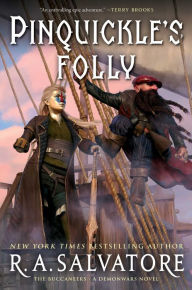 Free e book download in pdf Pinquickle's Folly: The Buccaneers RTF DJVU PDB by R. A. Salvatore in English 9781982175443